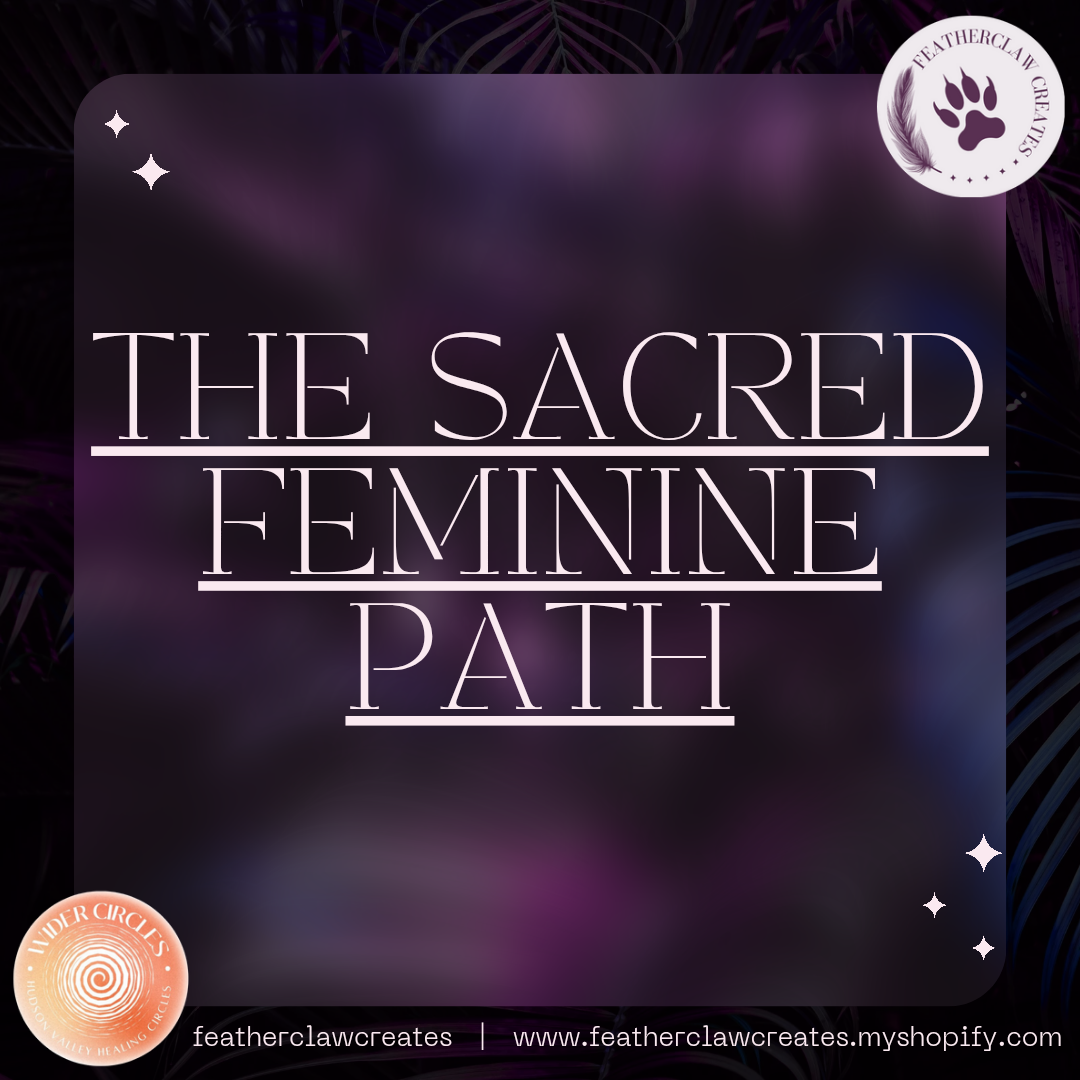 Sacred Feminine Path Mentorship
